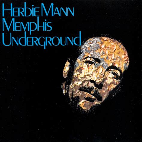 ‎memphis underground by herbie mann on apple music