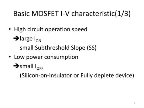 Ppt Basic Mosfet I V Characteristic 1 3 Powerpoint Presentation