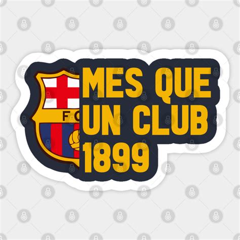 mes   club barcelona sticker teepublic