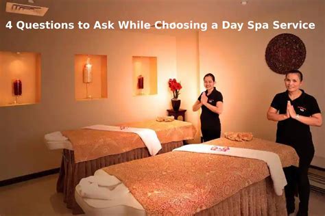 questions    choosing  day spa service