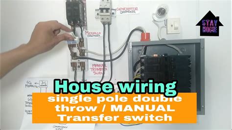 house wiring double pole double throw manual transfer switch youtube