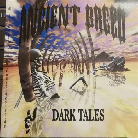 ancient breed dark tales encyclopaedia metallum  metal archives