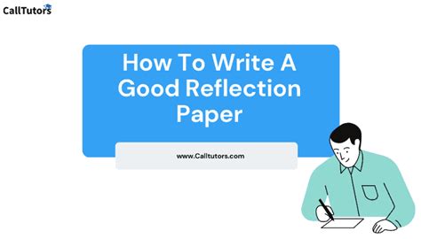 write  good reflection paper steps  tips