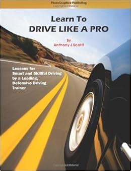 learn  drive   pro lessons  smart  skillful driving   leading defensive driving