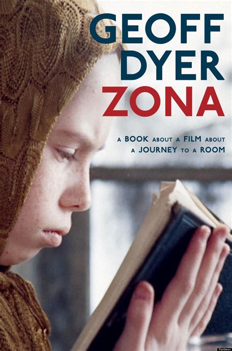 the book we re talking about zona by geoff dyer huffpost
