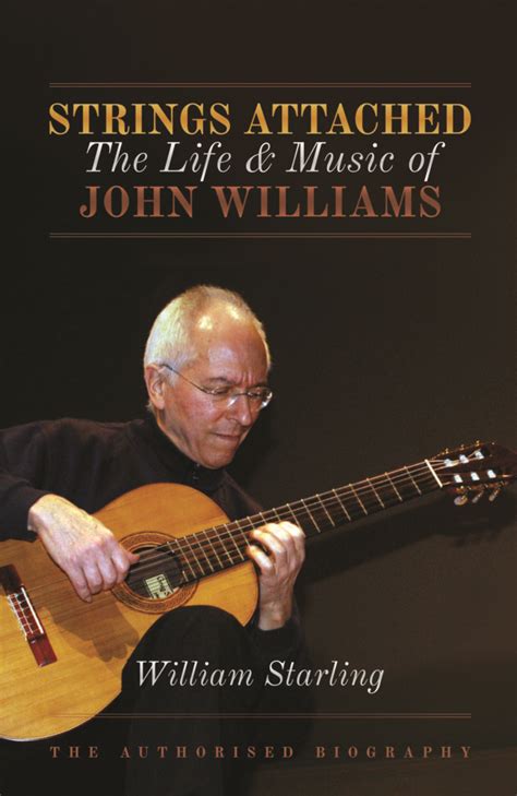 Strings Attached The Life And Music Of John Williams The Classical