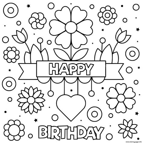 happy birthday coloring page  flowers  hearts