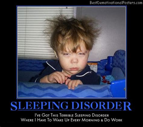 sleeping disorder demotivational poster