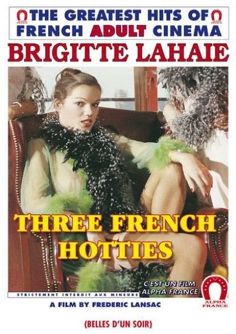 Three French Hotties English Alpha France Unlimited