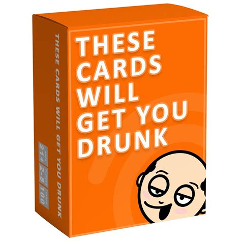 these cards will get you drunk fun adult drinking game for parties 100