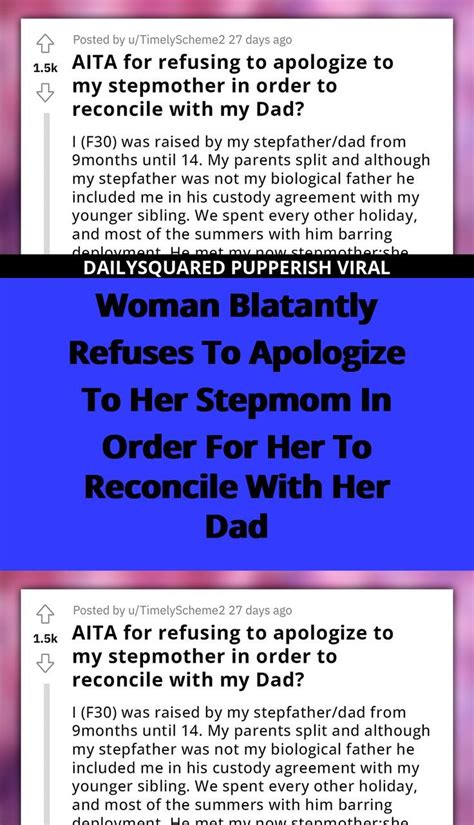 woman blatantly refuses to apologize to her stepmom in order for her to