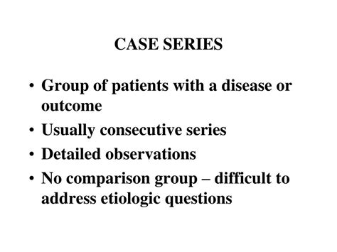 study design case series  cross sectional powerpoint