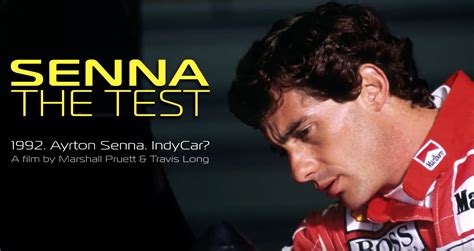 Documentary Senna The Test Ayrton Sennas 1992 Indy Car Test