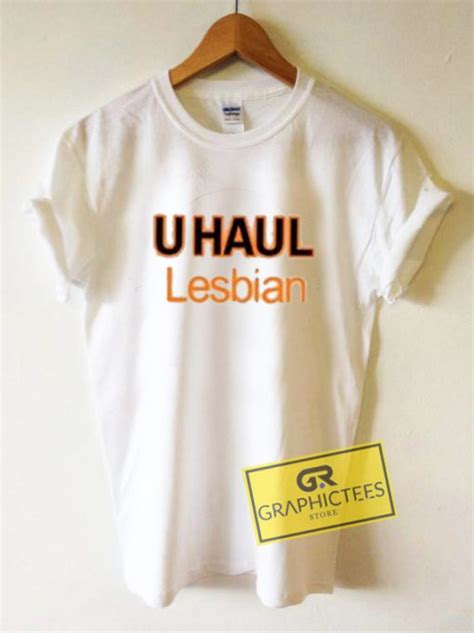 U Haul Lesbian Graphic Tees Shirts Graphicteestore