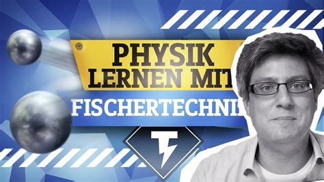 physik lernen mit fischertechnik conrad technikhelden youtube