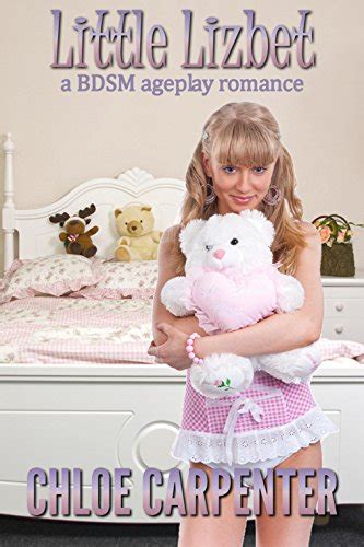 Little Lizbet A Bdsm Ageplay Romance Ebook Carpenter Chloe Amazon