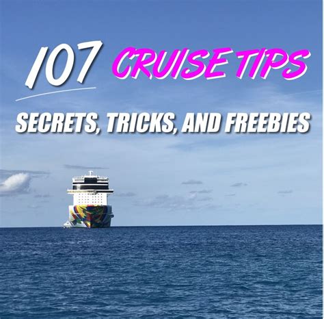 107 best cruise tips tricks secrets and freebies best