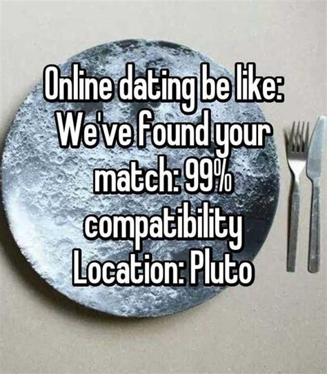 22 funny online dating memes that might make you cry if you re currently