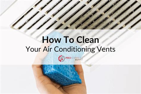 clean  air conditioning vents