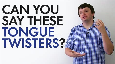 improve your accent tongue twisters · engvid