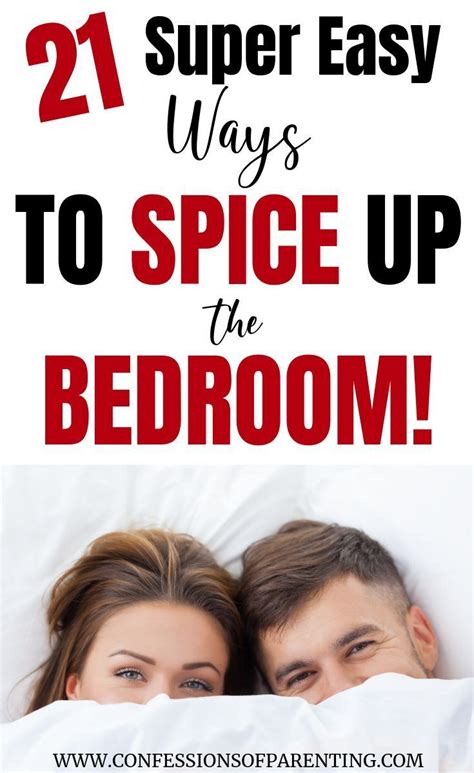 seducing with ideas to spice things up in the bedroom for a fun and