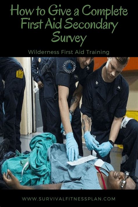 how to give a complete first aid secondary survey in 2020