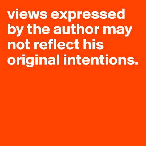 views expressed   author   reflect  original intentions post  campo  boldomatic