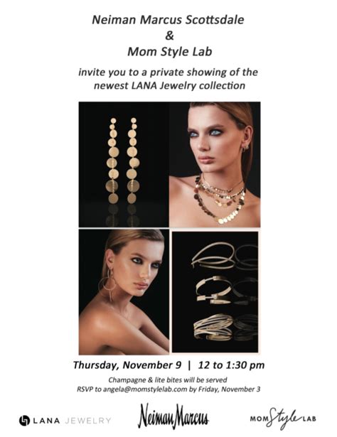 join us at neiman marcus for a special lana jewelry event mom style lab mom style lab