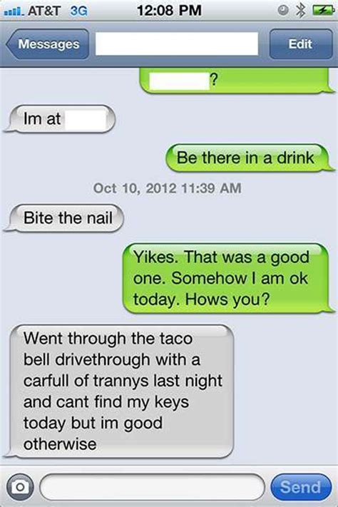 The 29 Funniest Drunk Texts Ever 22 Words