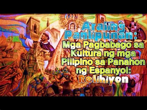 mga pagbabagong kultural sa panahon ng kolonyalismong espanyol