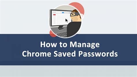 manage chrome saved passwords askcybersecuritycom