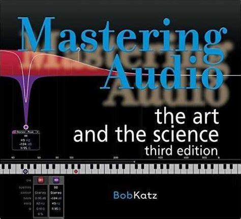 mastering audio  art   science  edition english   pages scanned