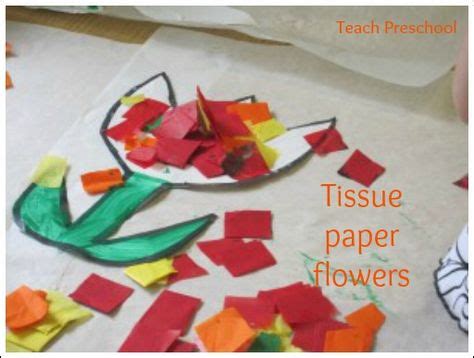 fun flower activities  preschoolers tissue paper flowers