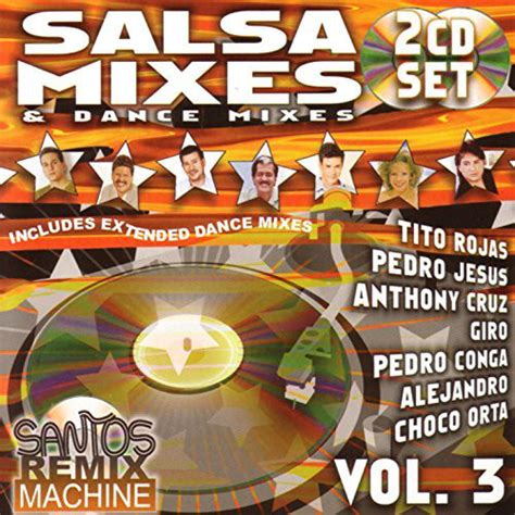 Salsa Mixes And Dance Mixes Vol 3 2002 Cd Discogs
