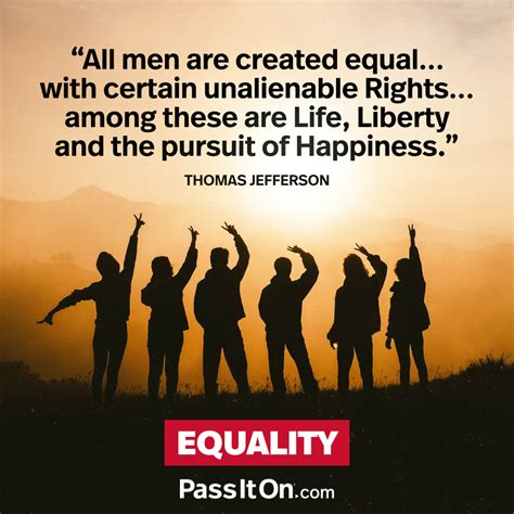 men  created equal    foundation    life