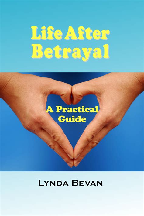 Life After Betrayal By Lynda Bevan Book Read Online