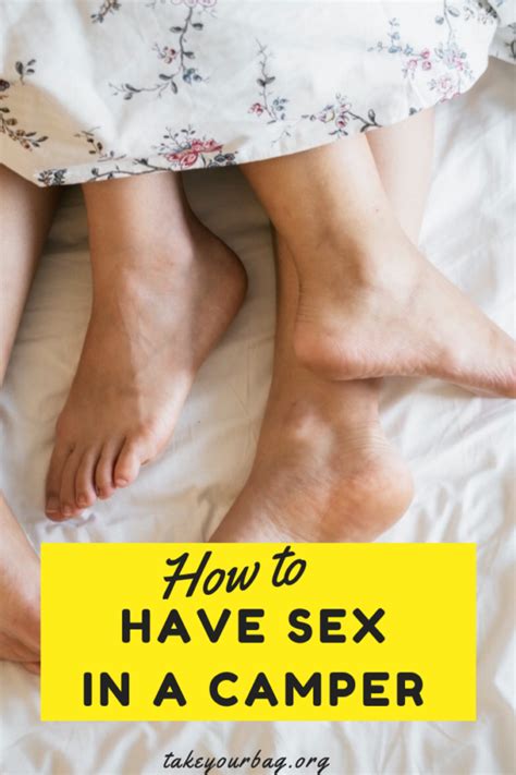 how to have sex in a camper van the lover s guide to vanlife take