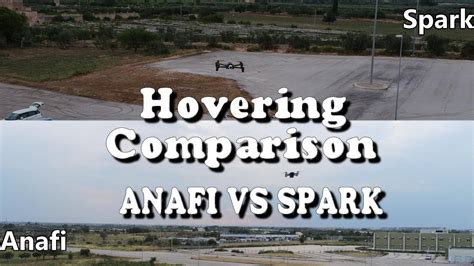 parrot anafi  dji spark  hovering drone youtube