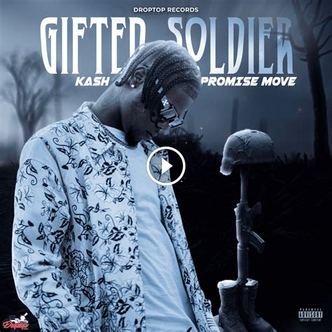 kash promise move gifted soldier