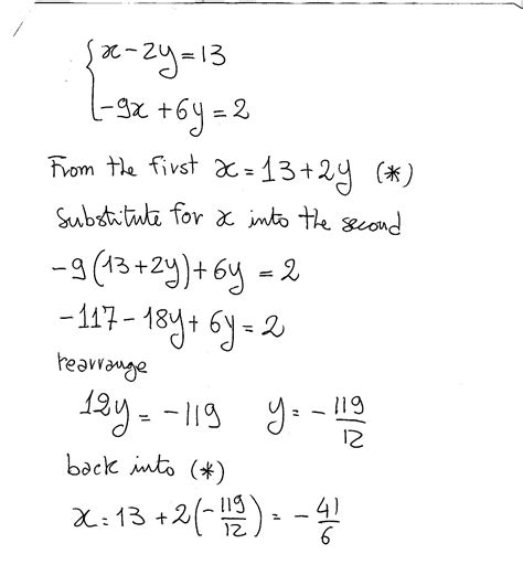 How Do You Solve The Following System Of Equations X 2y 13 9x 6y