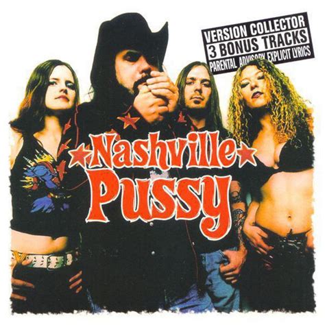 say something nasty album par nashville pussy spotify