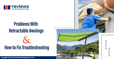 fix common retractable awning problems retractableawningsreviews