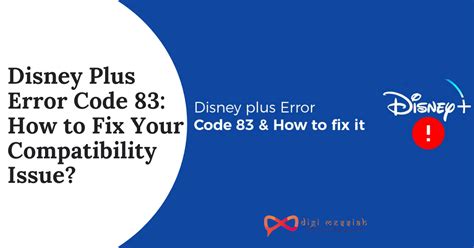 disney  error code   methods  fix  compatibility issue