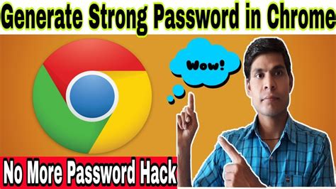 automatically generate random secure passwords  google chrome