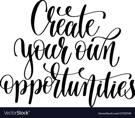 create   opportunities black  white vector image