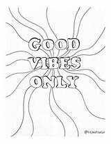 Vibes Coloring Good Only sketch template