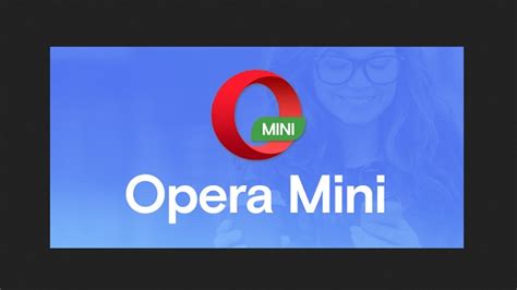 opera mini apk  android   latest version