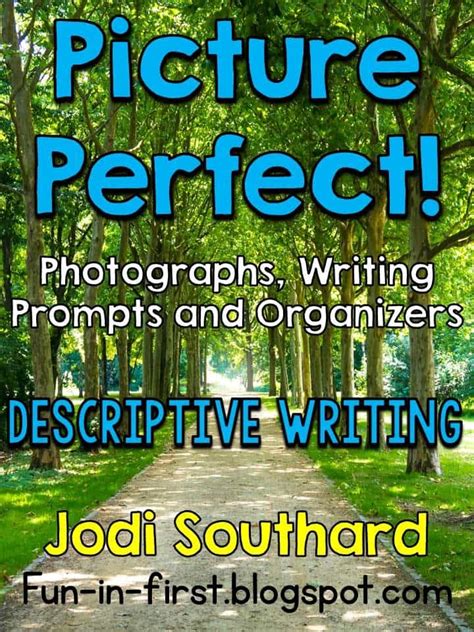 picture perfect descriptive writing fun