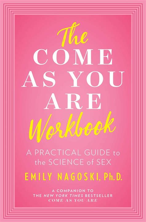 the come as you are workbook book by emily nagoski