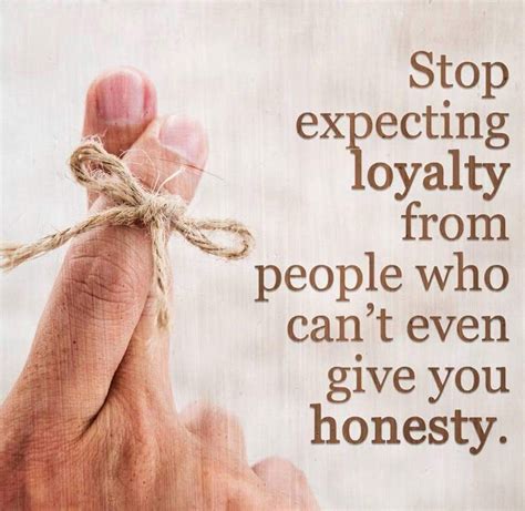 pin by aliza asif on honesty quotes honesty quotes love me quotes